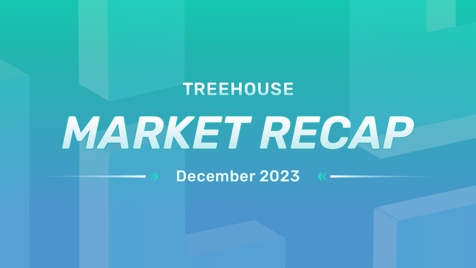 December 2023 Market Recap